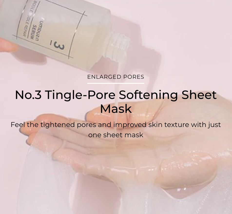 No.3 - Tingle-Pore Softening Sheet Mask